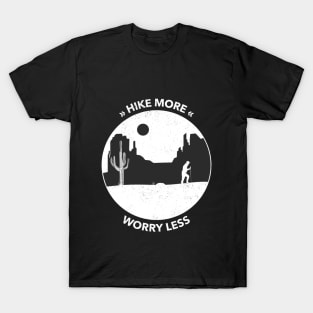 Hike More Worry Less Outdoor Daily Use T-shirt T-Shirt